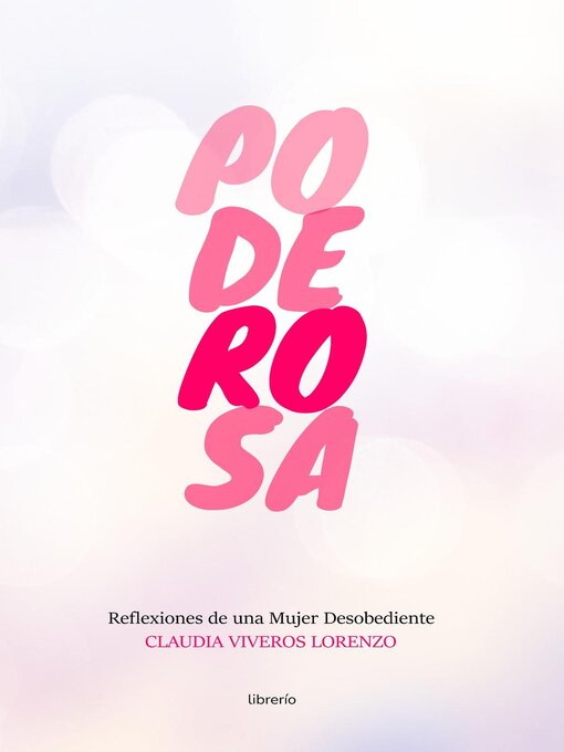 Title details for Poderosa by Claudia Viveros Lorenzo - Available